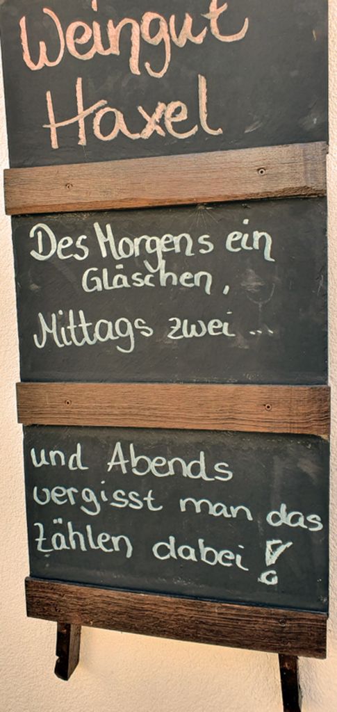 Das Weingut Haxel Motto!